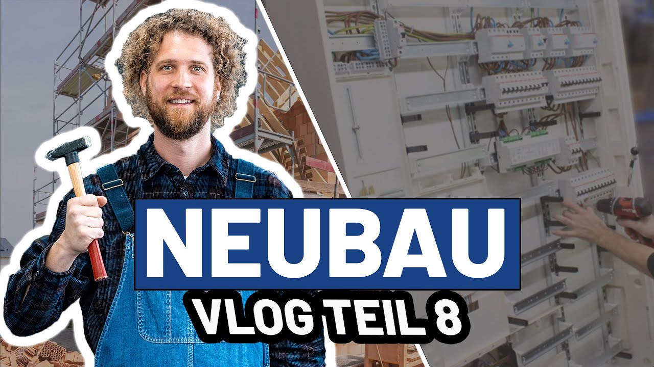 Video Neubau-Vlog Teil 8: Zählerschrank auspacken mit Elektromeister Tobias Haack