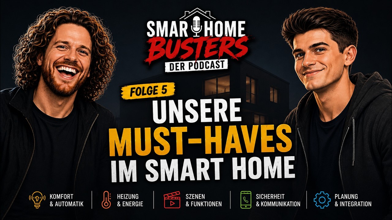 Video Smart Home Must-haves 2026 mit Elektromeister Tobias Haack